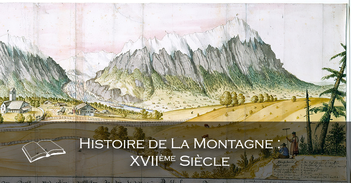 Bannière - Histoire de la montagne XVIIe Siècle